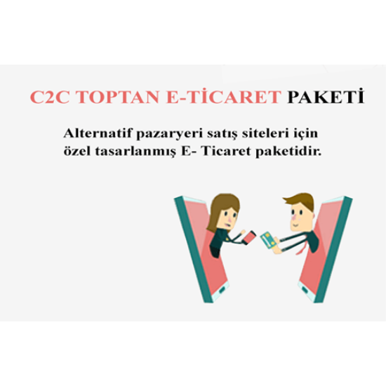 C2C (Consumer to Consumer) Perakende ETicaret Paketi