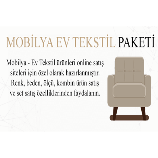 ProTicaret Mobilya - Ev Tekstil E-Ticaret Paketi